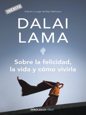 cover image of Sobre la felicidad, la vida y cómo vivirla